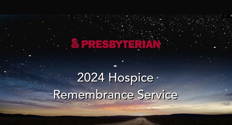 Presbyterian 2024 Hospice Service of Remembrance